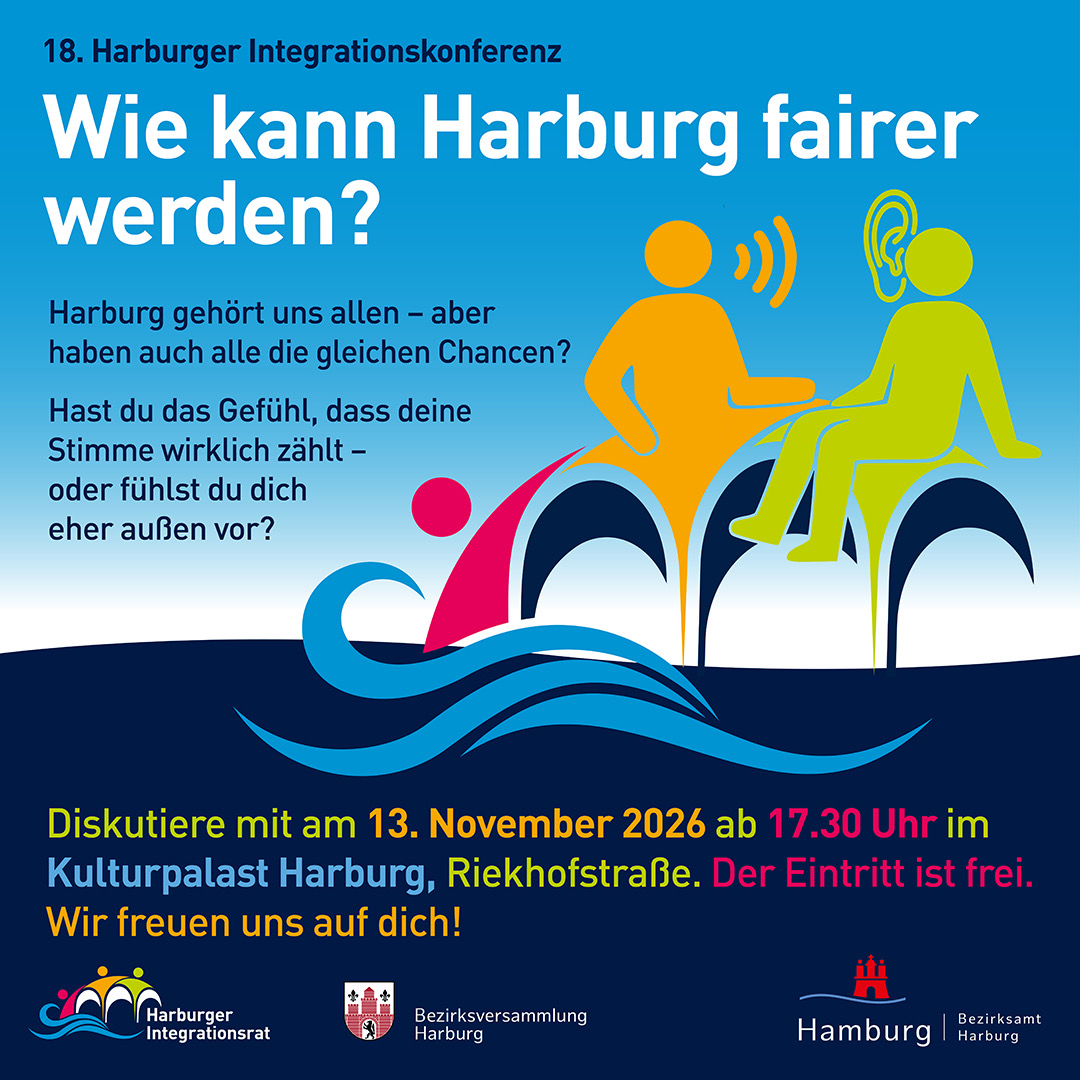 Flyer zur 18. Harburger Integrationskonferenz „Wie kann Harburg fairer werden?“ am 13. November 2026 ab 17:30 Uhr im Kulturpalast Harburg – Eintritt frei